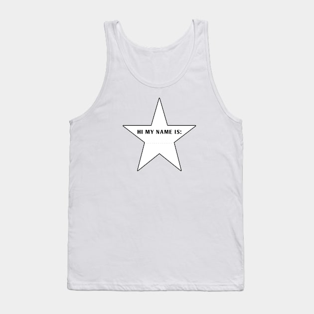 Hi My Name Is With Star Tank Top by BlackMeme94